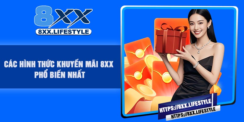 Các hình thức Khuyến Mãi 8XX phổ biến nhất