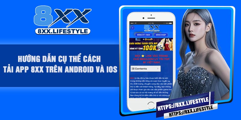 Hướng dẫn cụ thể cách tải app 8XX trên android và ios