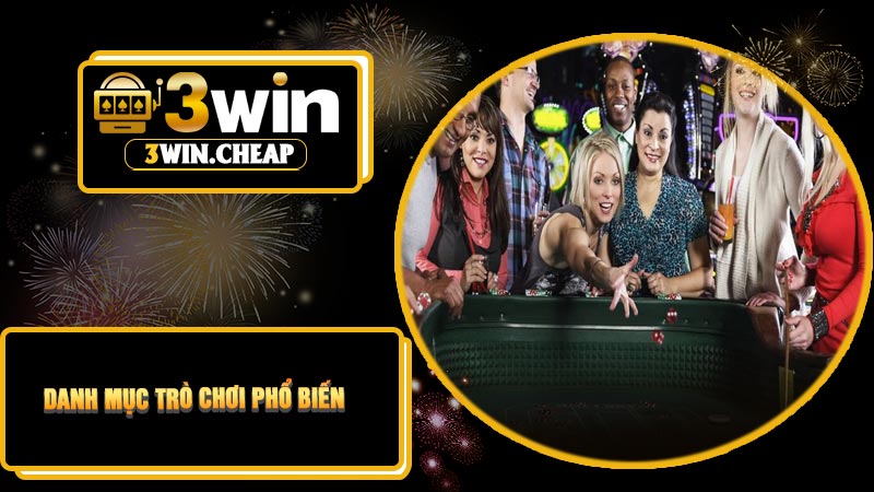 Danh Mục Trò Chơi Phổ Biến